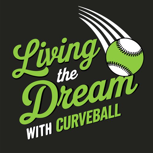 living the dream with curveball podcast tile